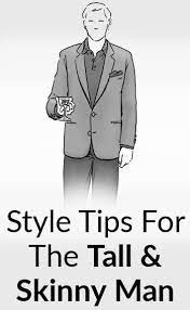style tips for skinny guys