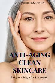 best anti aging clean skincare brands