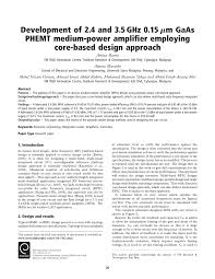 The country maintains a constant economical scale due to the. Pdf Development Of 2 4 And 3 5 Ghz 0 15Âµm Gaas Phemt Medium Power Amplifier Employing Core Based Design Approach