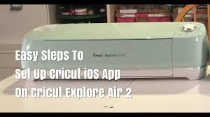 setting up cricut ios app with cricut