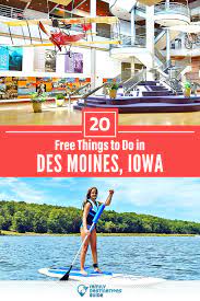 20 free things to do in des moines ia
