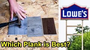 see which vinyl plank from lowes has