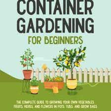 Pdf Container Gardening For Beginners
