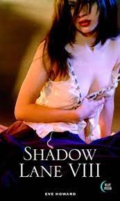 Shadow Lane VIII: Howard, Eve: 9781562013882: Amazon.com: Books