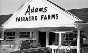 history of adams fairacre farms adams