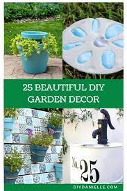 25 Beautiful Diy Garden Decor Ideas