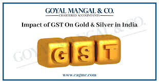 impact of gst on gold silver in india