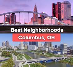 7 best neighborhoods in columbus oh