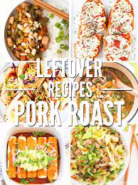 leftover pork roast recipes 7