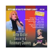 The rose (оригинал bette midler). Bette Midler Rosemary Clooney Standards Kar Jtg318