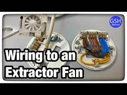 How To Wire An Extractor Fan Or A