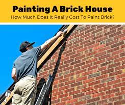 Cost To Paint A Brick House