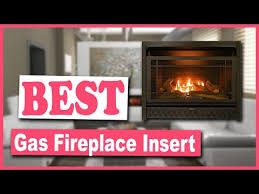 Best Gas Fireplace Insert Don T Buy