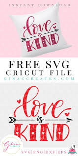 Svg hubs is an online store for digital svg cut files. Love Is Kind Free Svg Cut File Gina C Creates