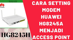 Maybe you would like to learn more about one of these? Menjadikan Huawei Hg8245a Menjadi Access Point Hotspot Mikrotik Labkom Co Id