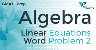 q2 algebra word problems gmat quant