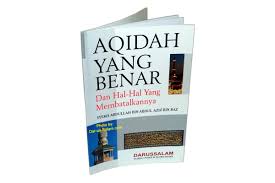 Pembahasan ini disampaikan oleh syaikh prof. Indonesian Aqidah Yang Benar Dan Hal Hal Yang Membatalkannya Dar Us Salam Publications