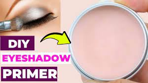 how to make eye shadow primer at home