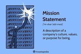 mission statement explained how it