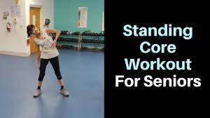 standing ab workout for seniors you