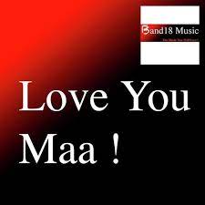 love you maa song from love