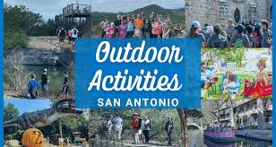 outdoor activities san antonio list of