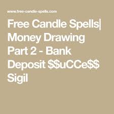 Check spelling or type a new query. Free Candle Spells Money Drawing Part 2 Bank Deposit Ucce Sigil Sigil Candle Spells Prosperity Spell