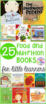 Planting and harvesting foods with kids is a great way to encourage children to learn about healthy foods and. Food And Nutrition Books For Little Learners Pocket Of Preschool