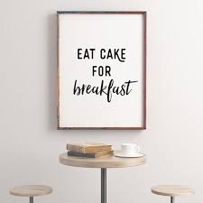 Eat Cake For Breakfast Dining Room