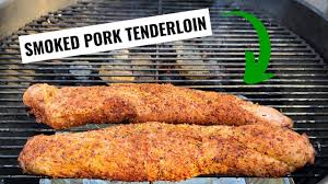 smoked pork tenderloin on a weber grill