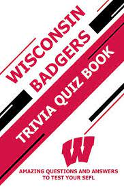 Ask questions and get answers from people sharing their experience with ozempic. Wisconsin Badgers Trivia Quiz Book Amazing Questions And Answers To Test Your Sefl Ebook Ortiz Martin Amazon In Kindle Store