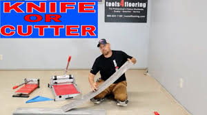 how to cut vinyl plank flooring you
