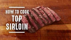 how to cook top sirloin