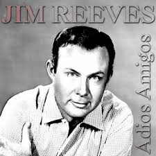 jim reeves he ll have to go s