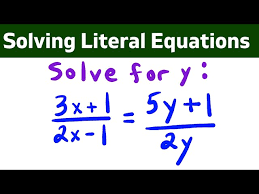 Solving Literal Equations Algebra 1