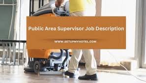 public area supervisor job description