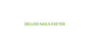deluxe nails exeter 5 star featured