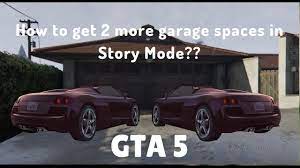 2021] GTA 5 - How to get 2 extra garages in Story Mode || With PROOF ||  Watch Full Video - YouTube