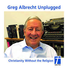 Greg Albrecht Unplugged - Christianity Without the Religion
