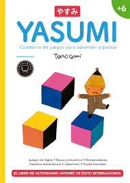 Puede tomar mucho tiempo y esfuerzo construir esa máquina de pensamiento súper. Yasumi 6 Cuaderno De Juegos Para Aprender A Pensar Vv Aa Libro En Papel 9788417059071