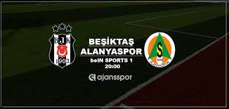 Beşiktaş Alanyaspor maçı canlı izle | | bein sports 1 şifresiz yayın | BJK