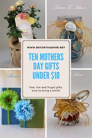 ten mother s day gifts under 10