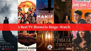 5 best tv shows you have to binge watch