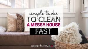 how to clean a messy house fast