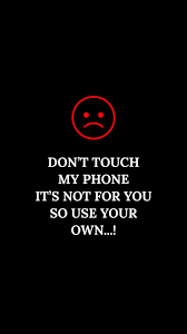 don t touch my phone wallpapers top