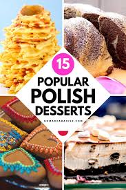 Welcome to my polish food blog! 15 Popular Polish Desserts You Simply Must Try Nomad Paradise