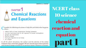 Ncert Class 10 Science Chapter 1 Chemical Reaction And Equation Part 1