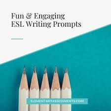 61 great esl writing prompts