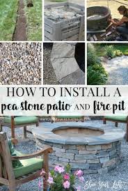 How To Diy A Fire Pit Pea Stone Patio
