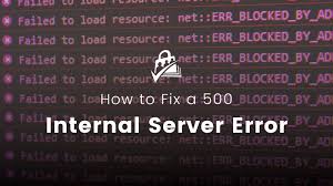 how to fix a 500 internal server error